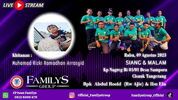 Live Streaming Familys Group - Edisi Kp Nagreg Cisauk Sampora | Rabu 09 Agustus 2023 (SIANG)