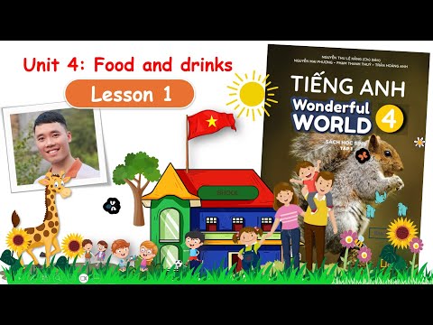 English 4 Wonderful World Unit 4 Lesson 1 Sách Mới Kèm Hướng Dẫn Giải Sách Bài Tập