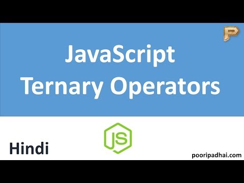 JavaScript Ternary Operator |  - Hindi