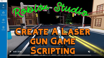 Roblox Studio Tutorial | Laser Gun Game Scripting