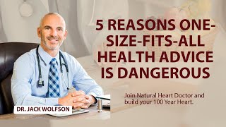 5 Reasons One-Size-Fits-All Health Advice Is Dangerous — And What You Need Instead