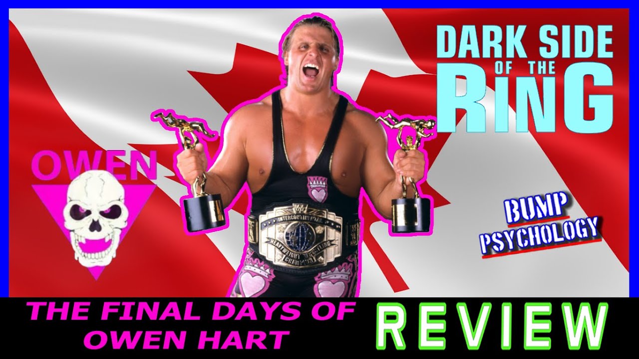 Dark Side Of The Ring - The Death of Owen Hart Review - YouTube