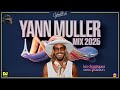 Yann Muller Mix 2025 Les Classiques Revisités Avec Passion CyberBob In The Mix mp3