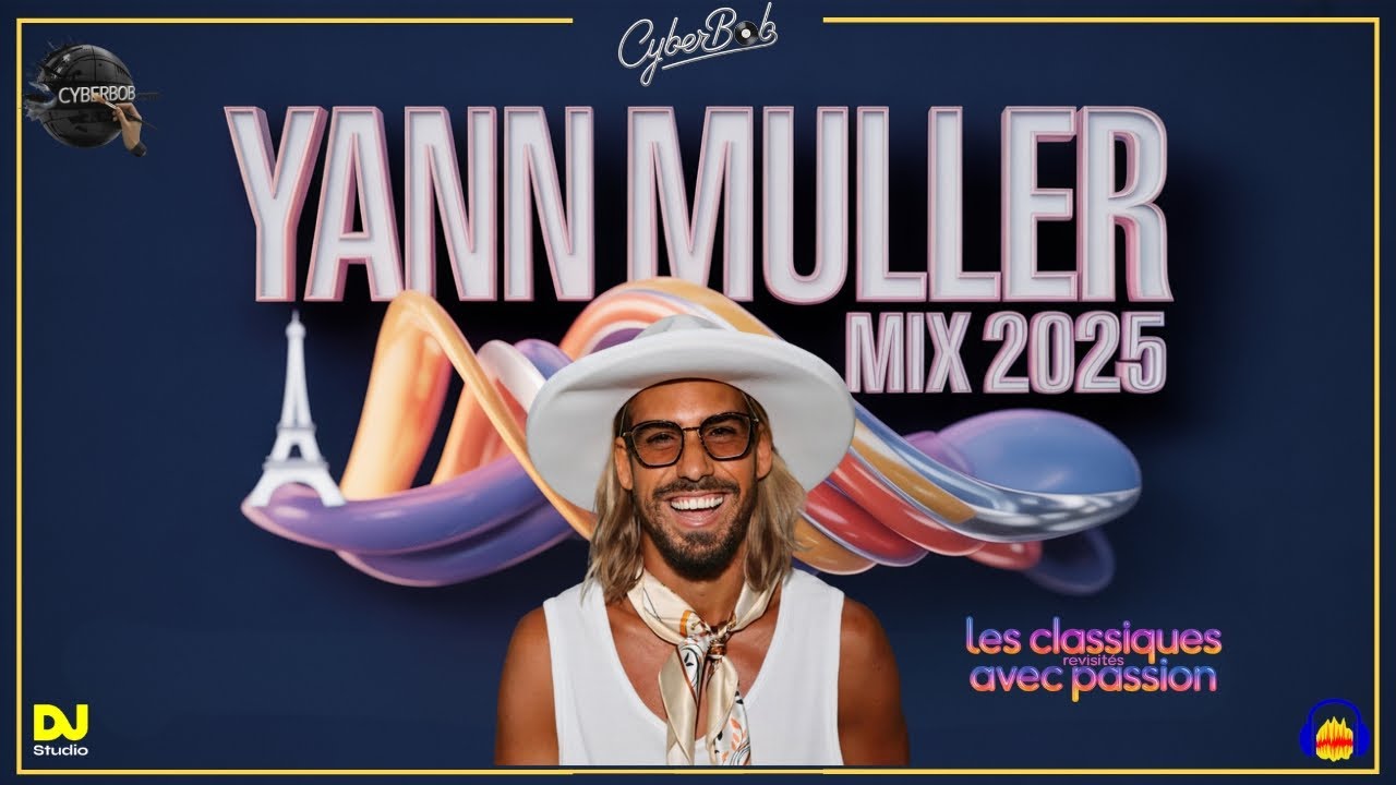 Watch 🇫🇷 Yann Muller Mix 2025 – Les Classiques Revisités avec Passion ❤️ | CyberBob in The Mix on YouTube Watch 🇫🇷 Yann Muller Mix 2025 – Les Classiques Revisités avec Passion ❤️ | CyberBob in The Mix on YouTube