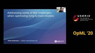 OpML '20 (Short) - Addressing Some of Challenges When Optimizing Long-to-Train-Models