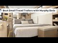 4 best small travel trailers with murphy beds