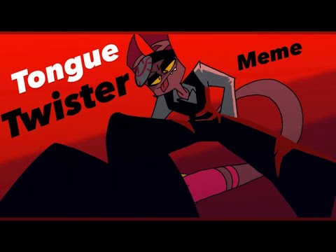 Tongue twisters animation meme/loop
