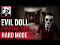Evil Doll: Chapter Two Hard Mode Walkthrough | Shotgun Escape Ending