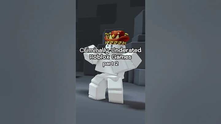 Most Underrated Roblox Games