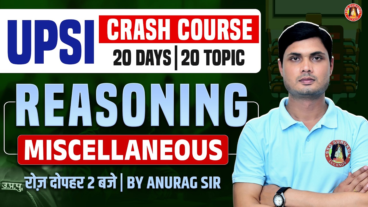 UPSI REASONING MARATHON CLASS | ALL IMPORTANT TOPICS | UP SI 20 DAYS 20 REASONING TOPICS