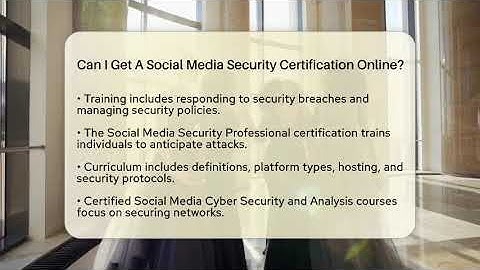 Can I Get A Social Media Security Certification Online? - Everyday-Networking
