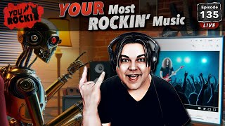 𝙔𝙊𝙐𝙍 Most Rockin Music 🤘 | 𝗬𝗼𝘂 𝗥𝗼𝗰𝗸! Ep. 135
