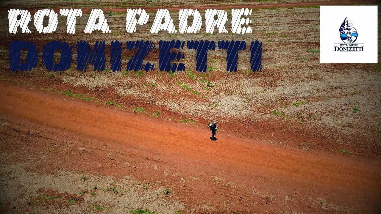 ROTA PADRE DONIZETTI - Introdução oficial da Rota Padre Donizetti
