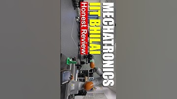 Mechatronics Review #iitbhilai #iitlife #iit #josaa2025 #josaacounseling #josaa #jeeadvanced #jee