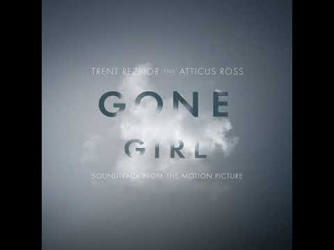 Trent Reznor and Atticus Ross - Technically, Missing