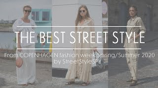 THE BEST STREET STYLE of Copenhagen fashion week Spring/Summer 2020