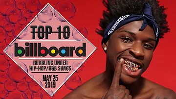 Top 10 • US Bubbling Under Hip-Hop/R&B Songs • May 25, 2019 | Billboard-Charts