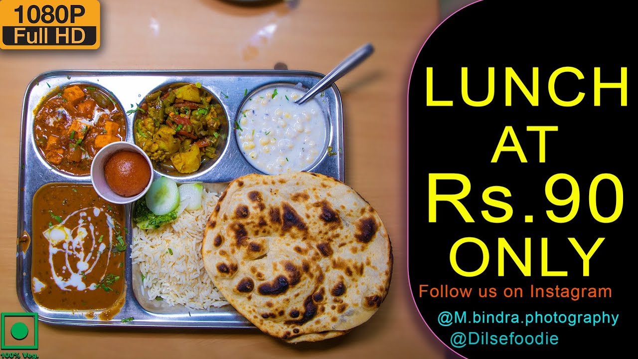 Lunch In Just 90 Rs At Shaan E Dilli, Janpath | Karan Dua | Dilsefoodie Official