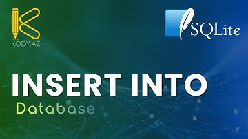 Insert into | Data əlavə etmə | SQLite Database | Verilənlər bazası #kody_az