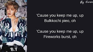 B.I (비아이) - Keep me up (Lyrics Rom/Eng)