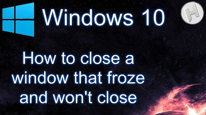 How To: Close games that won't close [Windows 10] | Harmony