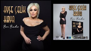 Ayşe Çelik Kaya - Beni Bırakın (Şiir) Resimi