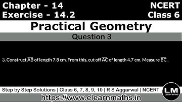 Practical Geometry | Class 6 Exercise 14.2 Question 3 | NCERT | Learn Maths