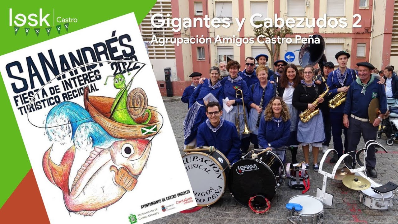 Gigantes y Cabezudos 2 | Amigos Castro Peña | San Andrés | Castro-Urdiales | 2022