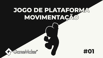 COMO CRIAR UM JOGO DE PLATAFORMA NO GAME MAKER  - MOVIMENTAÇÃO