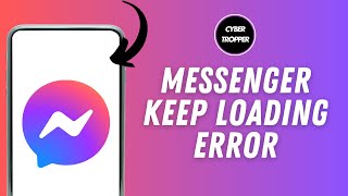 How to fix Facebook Messenger Keep Loading Error on Android  | Solve Messenger Loading Issue