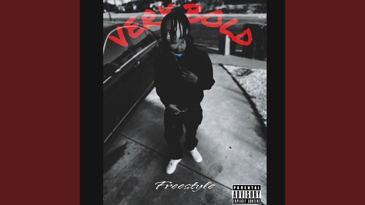 Very Bold Freestyle YouTube