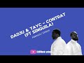 Dadju  tayc  le contrat ft singuila lyrics  228music prime