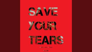 Save Your Tears (Instrumental)