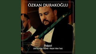 Gül Kuruttum Sepette / Maçka Yolları Taşlı