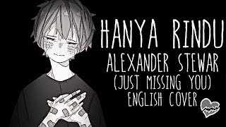 Nightcore → Hanya Rindu ♪ {Andmesh} English Male VersionS ✔︎