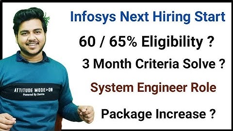 Infosys Next Hiring Start | Eligibility Criteria ? | Infosys System Engineer & Operation Executive |
