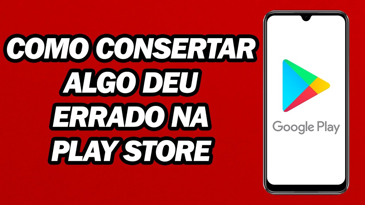 Como Consertar Algo Deu Errado Na Play Store | Play Store, Tente ...