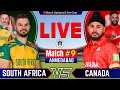🔴South Africa vs Canada, 9th Match | Live Cricket Analyses &amp; Reaction | SA vs CAN Live | by Shahid
