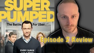 Super Pumped The Battle For Uber Episode 2 Review