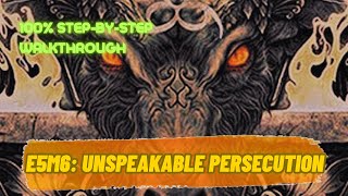 Details Sigil (100%) Walkthrough (E5M6: Unspeakable Persecution) News