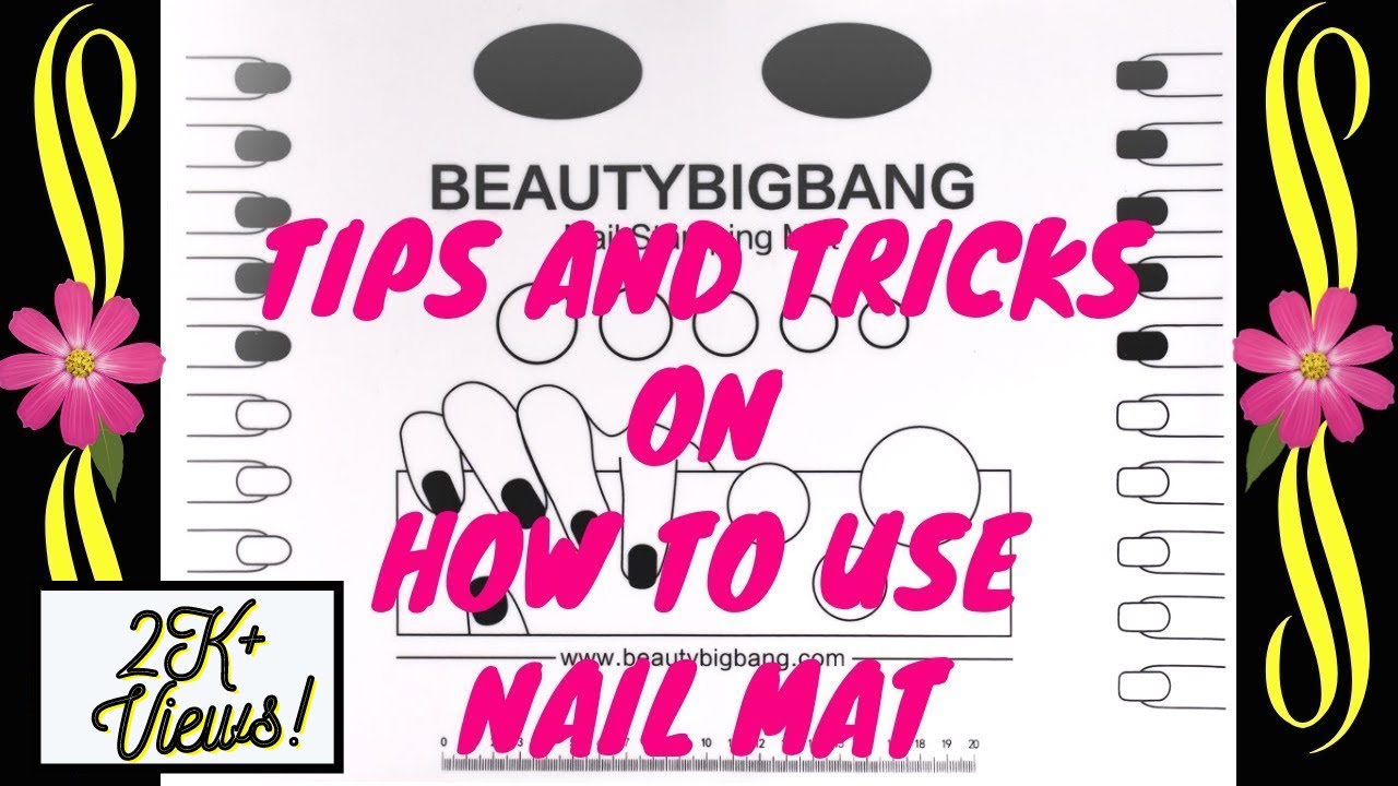 Tips and Tricks on How to use Nail Art Mat: Beauty Bigbang XL Silicone Nail  Art Mat 