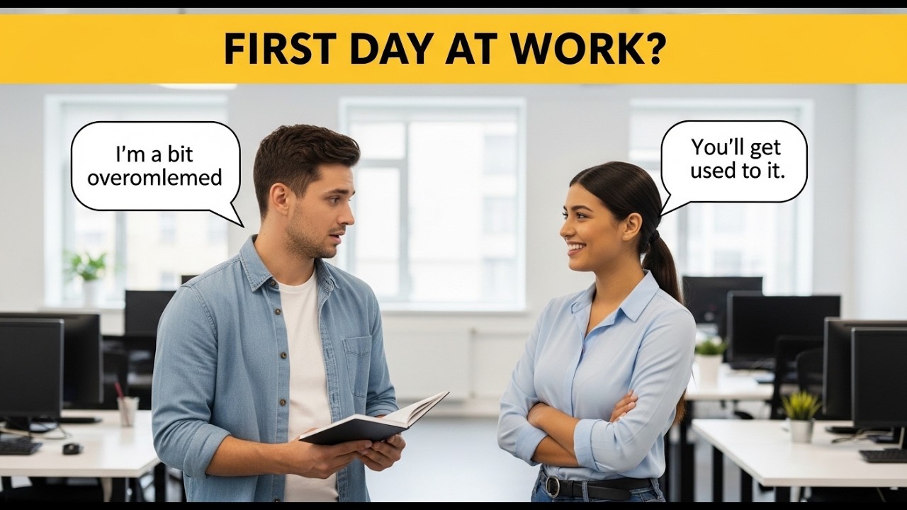 First Day at Work? What Should You Say? 😰 | English Conversation