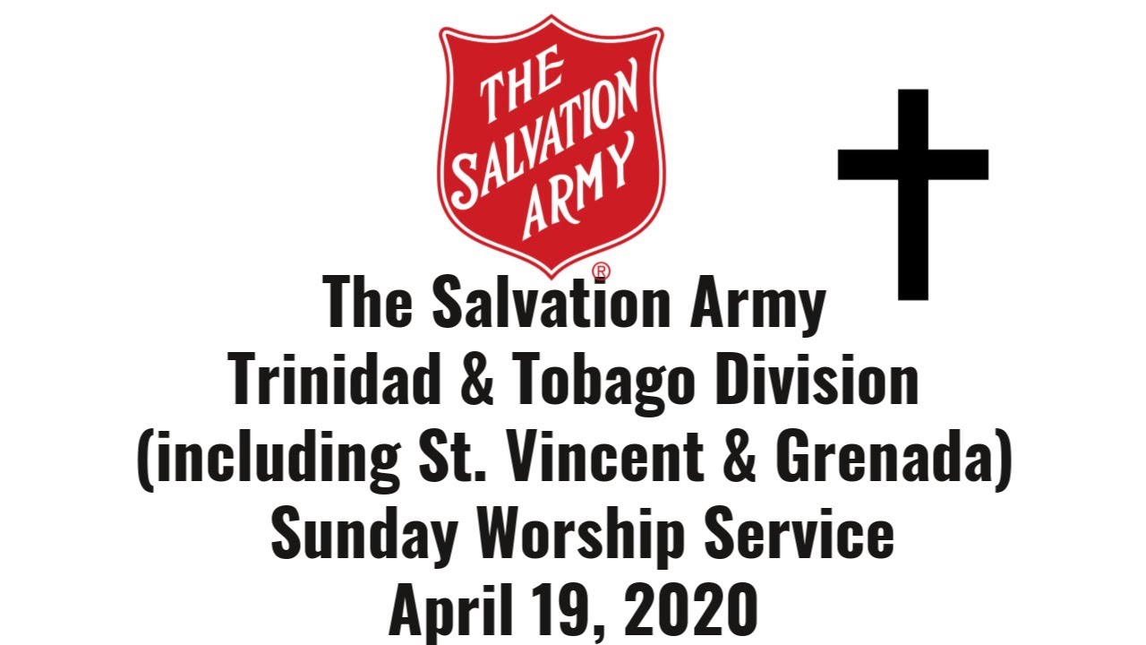 The Salvation Army Trinidad Tobago Division including St Vincent 