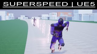 Super Speed | Unreal Engine Tutorial