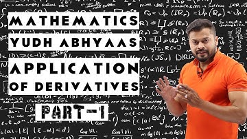 Class 12 I MATHEMATICS| Calculus| Application of Derivative|Part-1| By Rahul Dhakad