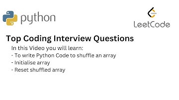Top Coding Interview Questions -  37 Shuffle an Array | Leetcode | Python
