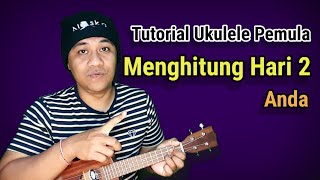 Menghitung Hari 2 - Anda tutorial ukulele pemula