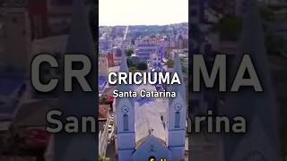 CRICIÚMA (Santa Catarina). Uma potência entre 2 capitais.#criciúma #sc #shorts