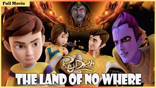 Rudra The Land Of No Where New Full Movie In Hindi 2025 Cartoon Tv