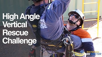 2018 NSW Mines Rescue Challenge. High Angle Vertical Rescue Challenge